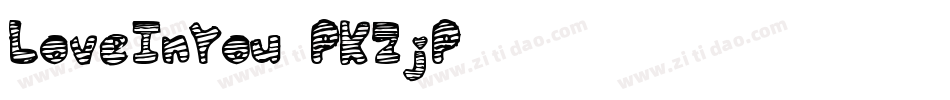 LoveInYou-PKZjP字体转换