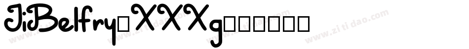 JiBelfry-XXXg字体转换 JiBelfry-XXXg字体转换