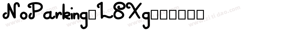 NoParking-L8Xg字体转换
