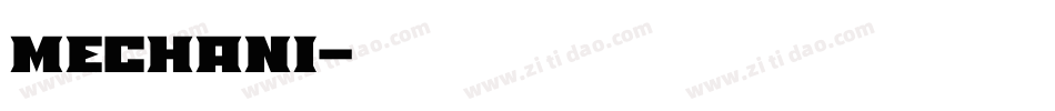 MECHANI字体转换