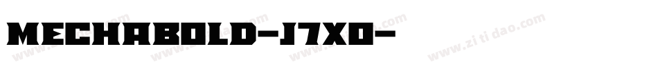 MechaBold-j7X0字体转换