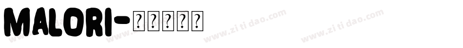 malori字体转换