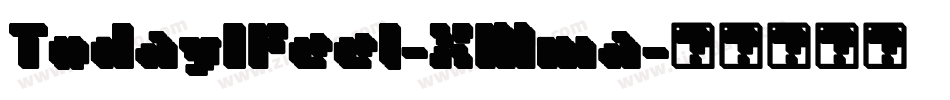 TodayIFeel-XMma字体转换