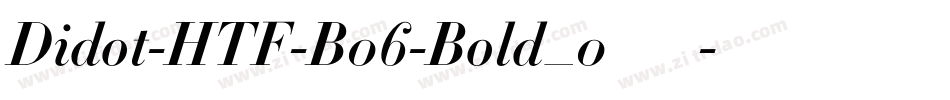 Didot-HTF-B06-Bold_0手机版字体转换