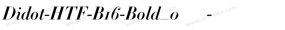 Didot-HTF-B16-Bold_0手机版字体转换