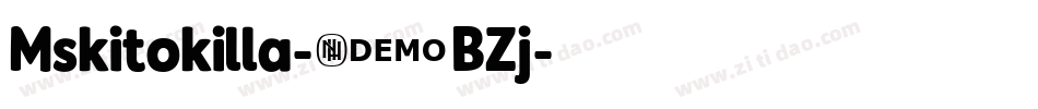Mskitokilla-5BZj字体转换
