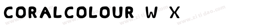 CoralColour-w4x9字体转换
