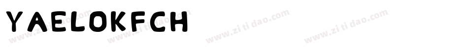 YaelOkFch字体转换