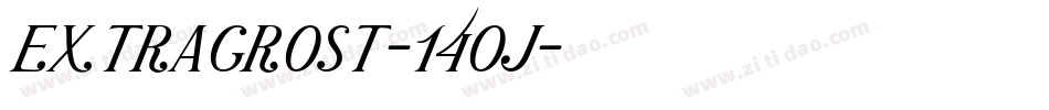 ExtraGroSt-14Oj字体转换