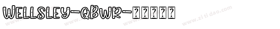 Wellsley-qBwr字体转换