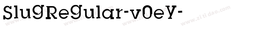SlugRegular-v0ey字体转换