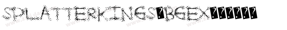 SplatterKings-Bgex字体转换
