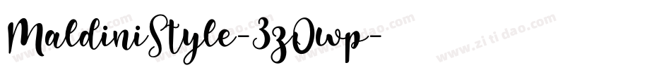 MaldiniStyle-3zOwp字体转换 MaldiniStyle-3zOwp字体转换