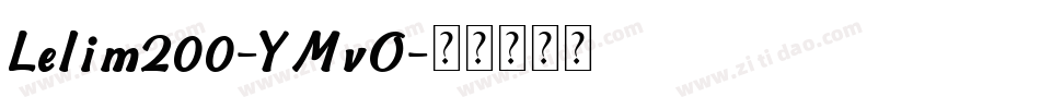 Lelim200-YMvO字体转换
