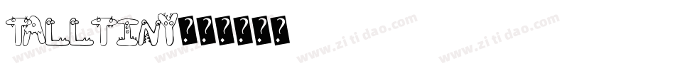 TallTiny字体转换