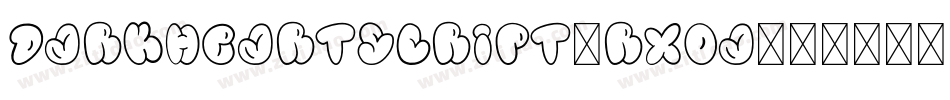 DarkheartScript-rXoA字体转换