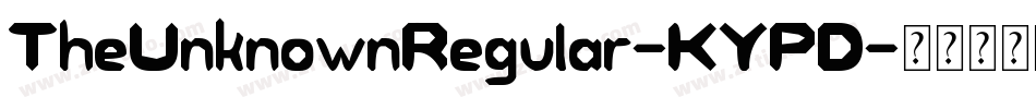 TheUnknownRegular-KYPD字体转换