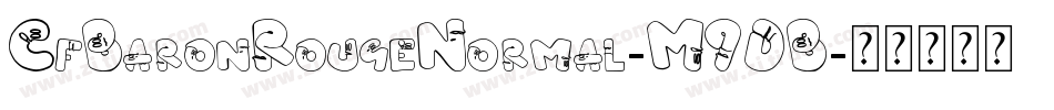 CfBaronRougeNormal-M9DB字体转换