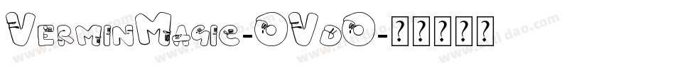 VerminMagic-OVdO字体转换