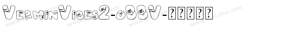 VerminVibes2-dBBV字体转换