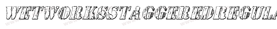 WetworksStaggeredRegular-rLB8字体转换