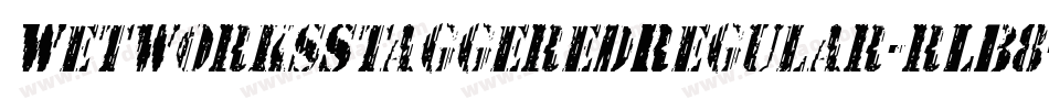 WetworksStaggeredRegular-rLB8字体转换