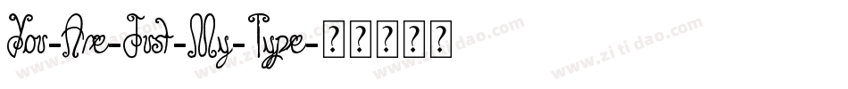 You-Are-Just-My-Type字体转换