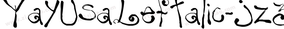 YayUsaLeftalic-jz3R字体转换