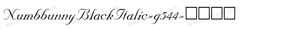NumbbunnyBlackItalic-g544字体转换