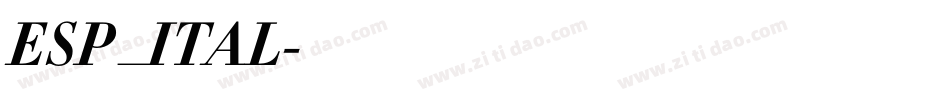 ESP_ITAL字体转换