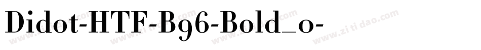 Didot-HTF-B96-Bold_0字体转换