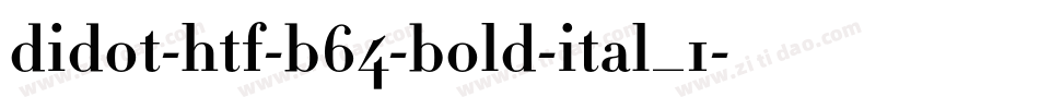 didot-htf-b64-bold-ital_1字体转换