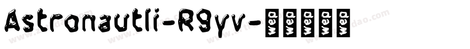 AstronautIi-R9yv字体转换