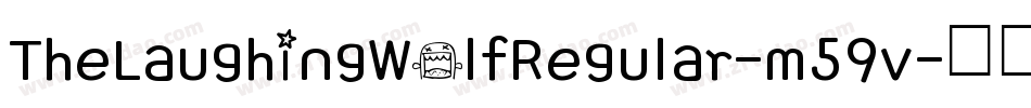 TheLaughingWolfRegular-m59v字体转换