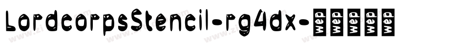 LordcorpsStencil-rg4dx字体转换