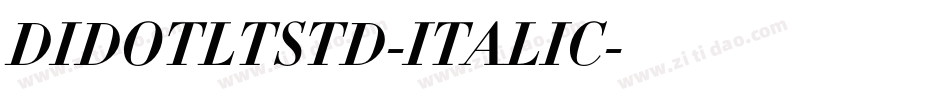 DIDOTLTSTD-ITALIC字体转换