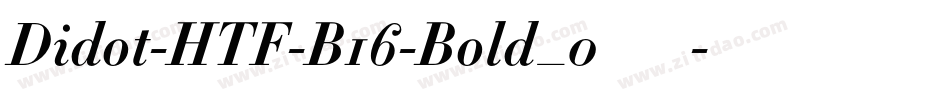 Didot-HTF-B16-Bold_0手机版字体转换