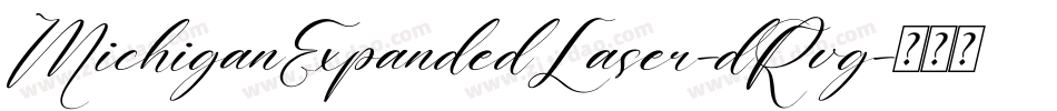 MichiganExpandedLaser-dRvg字体转换