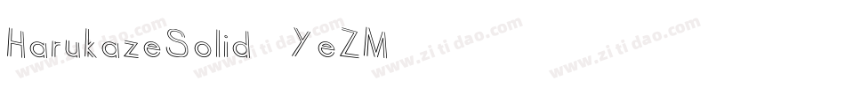 HarukazeSolid-6YeZM字体转换