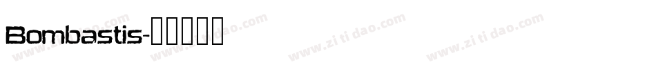 Bombastis字体转换
