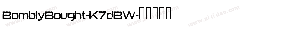 BomblyBought-K7dBW字体转换