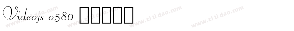 Videojs-o580字体转换