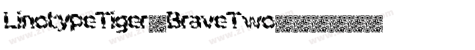 LinotypeTiger-BraveTwo字体转换