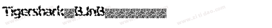 Tigershark-BJnB字体转换