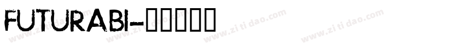FUTURABI字体转换