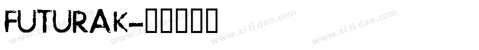 FUTURAK字体转换