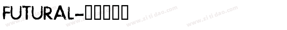 FUTURAL字体转换