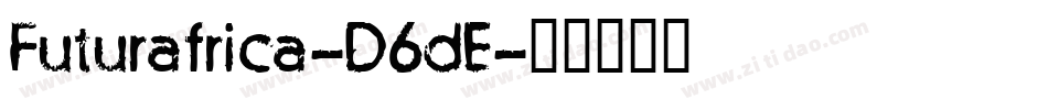 Futurafrica-D6dE字体转换