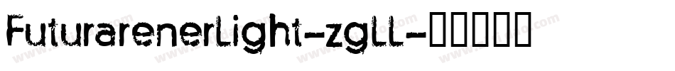 FuturarenerLight-zgLL字体转换