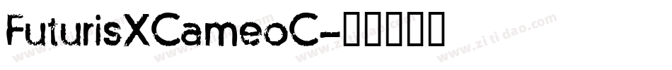 FuturisXCameoC字体转换